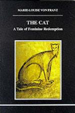 The Cat: A Tale of Feminine Redemption