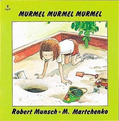 Murmel, Murmel, Murmel - Robert Munsch - cover