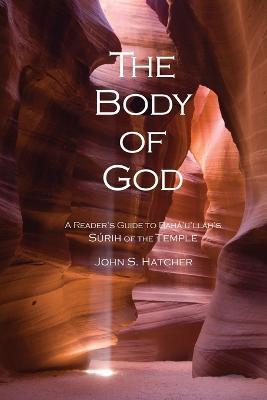 The Body of God - John S Hatcher - cover