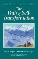 The Path of Self Transformation