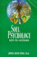 Soul Psychology: Keys to Ascension