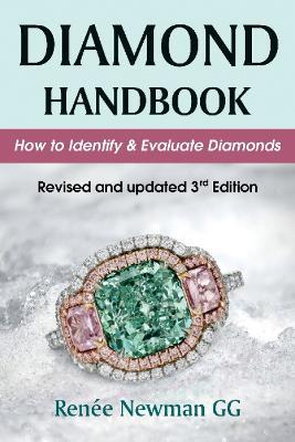 Diamond Handbook: How to Identify & Evaluate Diamonds - Renee Newman - cover