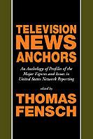 Television News Anchors - cover