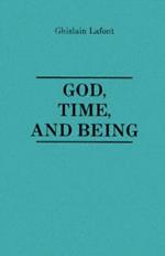 God, Time and Being