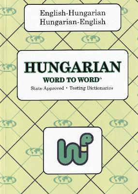 English-Hungarian & Hungarian-English Word-to-Word Dictionary - C Sesma - cover