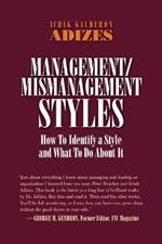 Management/Mismanagement Styles