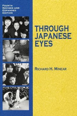 Through Japanese Eyes - Richard H. Minear - cover