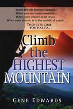 Climb the Highest Mountain