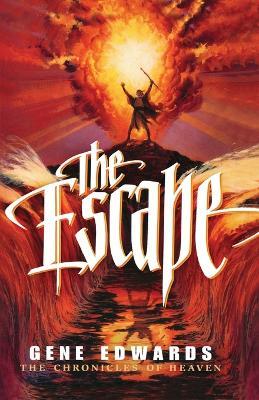 The Escape - Gene Edwards - cover