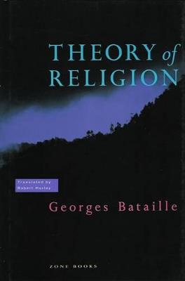 Theory of Religion - Georges Bataille - cover