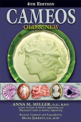 Cameos Old & New (4th Edition) - Anna M. Miller - cover