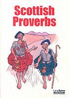 Old Scots Proverbs
