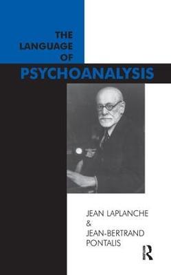 The Language of Psychoanalysis - Jean Laplanche,Jean-Bertrand Pontalis - cover