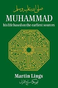 Muhammad: His Life Based on the Earliest Sources