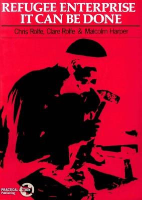 Refugee Enterprise: It can be done - cover