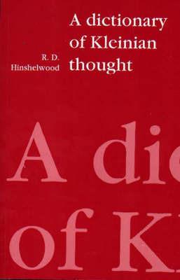 A Dictionary of Kleinian Thought - R. D. Hinshelwood - cover