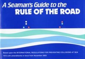 A Seaman's Guide to the Rule of the Road - J.W.W. Ford - cover
