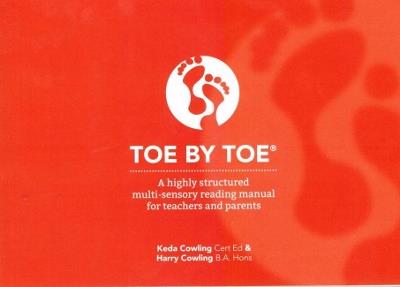 Toe by Toe: A Highly Structured Multi-sensory Reading Manual for Teachers and Parents - Keda Cowling,Harry Cowling - cover