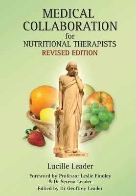 Medical Collaboration for Nutritional Therapists - Lucille Leader - cover