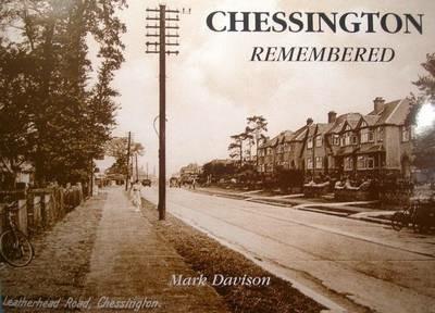 Chessington Remembered - Mark Hamilton Davison - cover