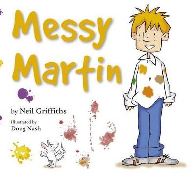 Messy Martin - Neil Griffiths - cover