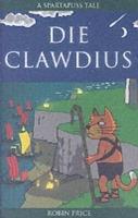 Die Clawdius: Spartapuss Tales - Robin Price - cover