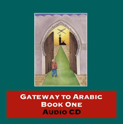 Gateway to Arabic: CD 1 - cover