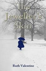 The Jeweller's Skin