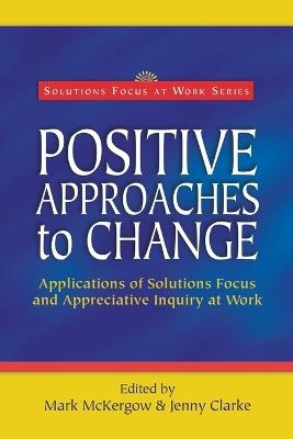 Positive Approaches to Change - cover