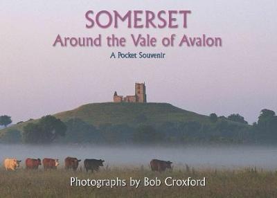 SOMERSET: Around the Vale of Avalon - cover