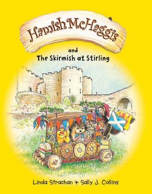 Hamish McHaggis: The Skirmish at Stirling - Linda Strachan - cover