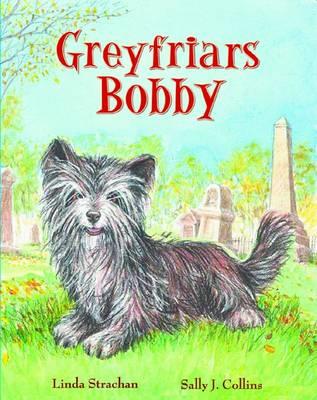 Greyfriars Bobby - Linda Strachan - cover