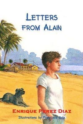 Letters From Alain - Enrique Perez Diaz - cover