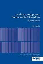 Territory and Power in the United Kingdom: An Interpretation