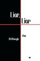 Liar, Liar - Alan McMonagle - cover