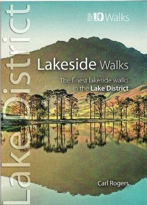 Lakeside Walks: Classic Lakeside Walks in Cumbria - Carl Rogers - cover