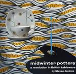 Midwinter Pottery: A Revolution in British Tableware