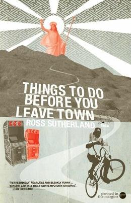 Things to Do Before You Leave Town - Ross Sutherland - cover