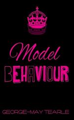 Model Behaviour
