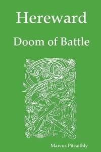 Hereward: Doom of Battle - Marcus Pitcaithly - cover