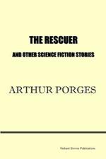 The Rescuer and Other Science Fiction Stories