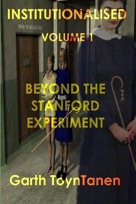 Institutionalised - Garth Toyntanen - cover