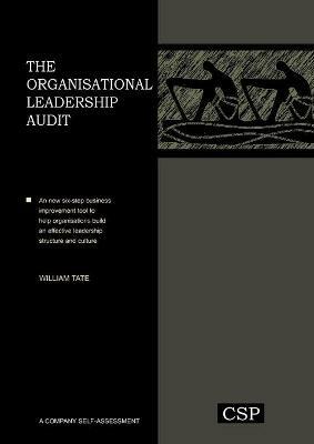 The Organisational Leadership Audit - William Tate - cover