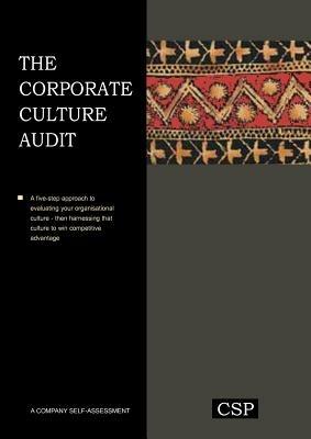 The Corporate Culture Audit - Nigel Bristow,Sarah J Sandberg - cover