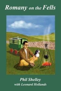 Romany on the Fells - Phil Shelley,Leonard Hollands - cover
