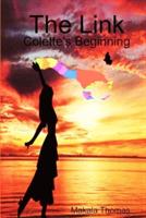 The Link: Colette's Beginning - Makala Thomas - cover