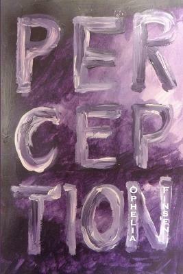 Perception - Ophelia Finsen - cover