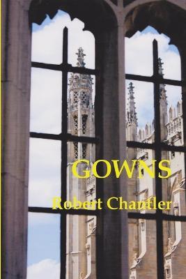 Gowns - Robert Chantler - cover