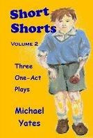 Short Shorts Volume 2