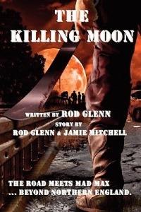 The Killing Moon - Rod Glenn - cover